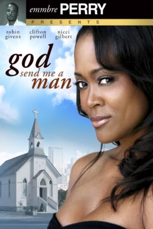 Постер God Send Me A Man